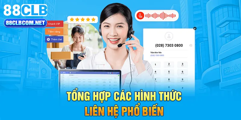 Tổng hợp các hình thức liên hệ phổ biến